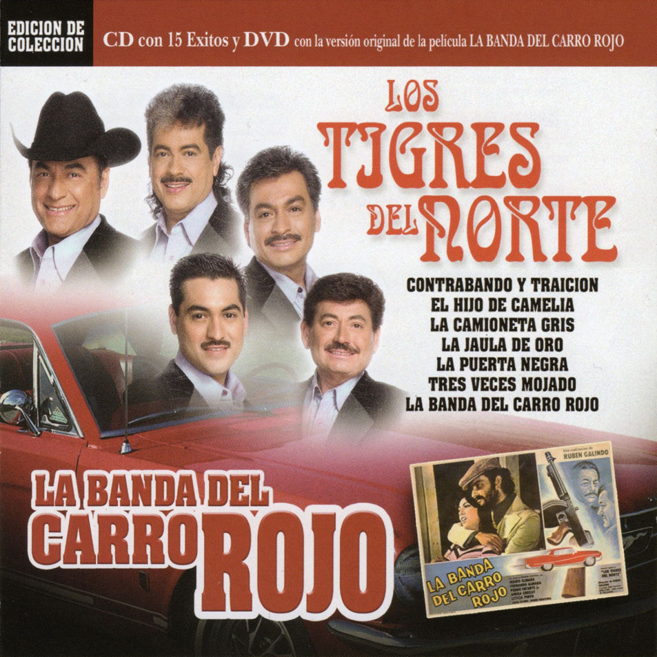 Cartula Frontal de Los Tigres Del Norte - La Banda Del Carro Rojo (2006)