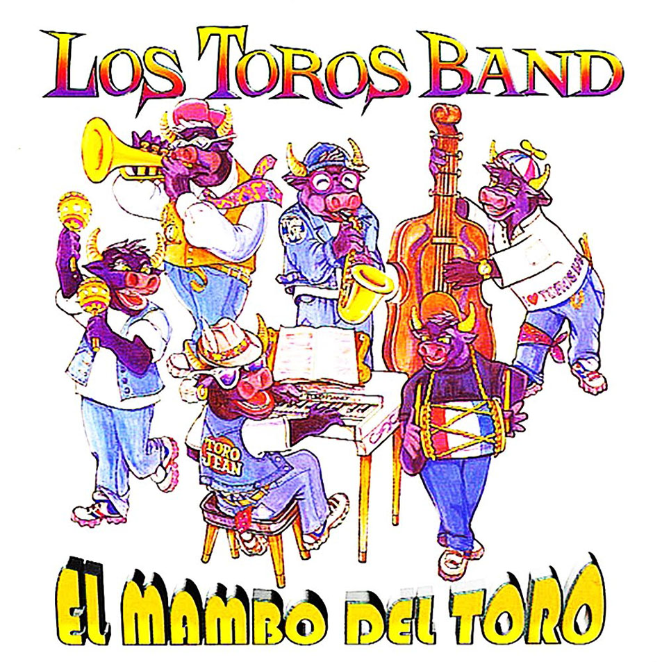 Cartula Frontal de Los Toros Band - El Mambo Del Toro