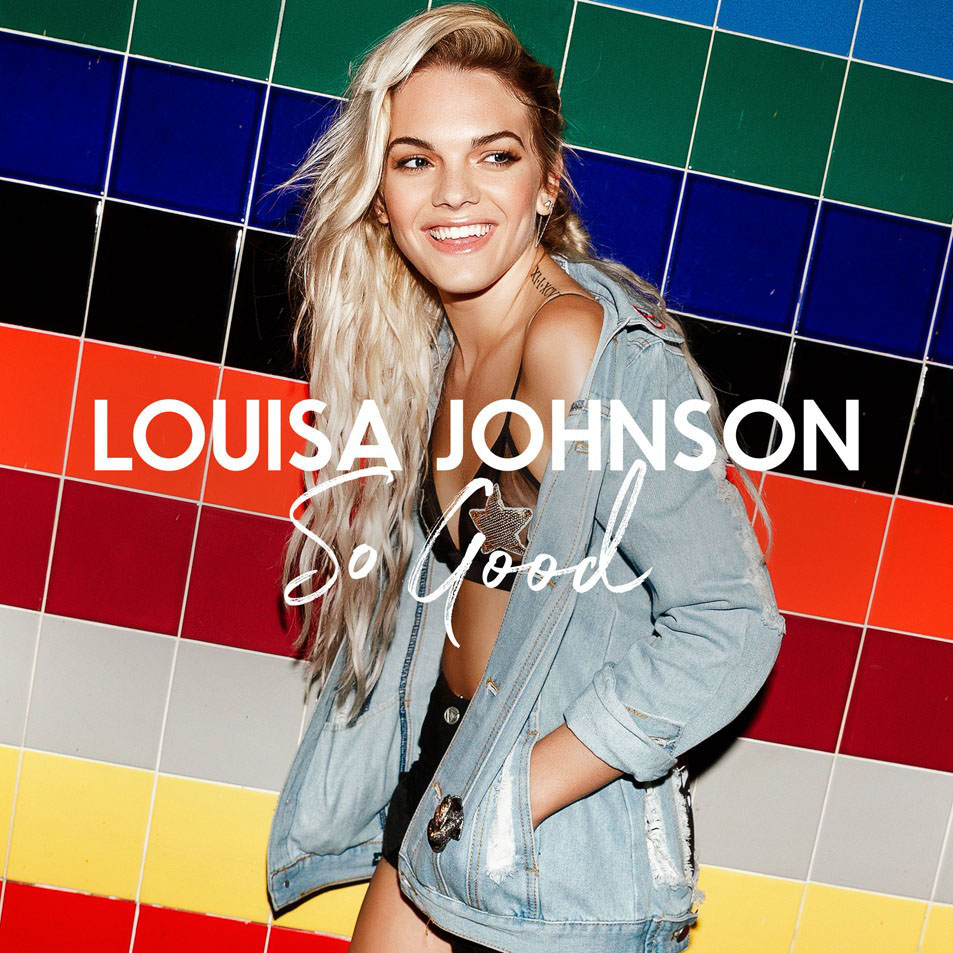 Cartula Frontal de Louisa Johnson - So Good (Alex Adair Remix) (Cd Single)