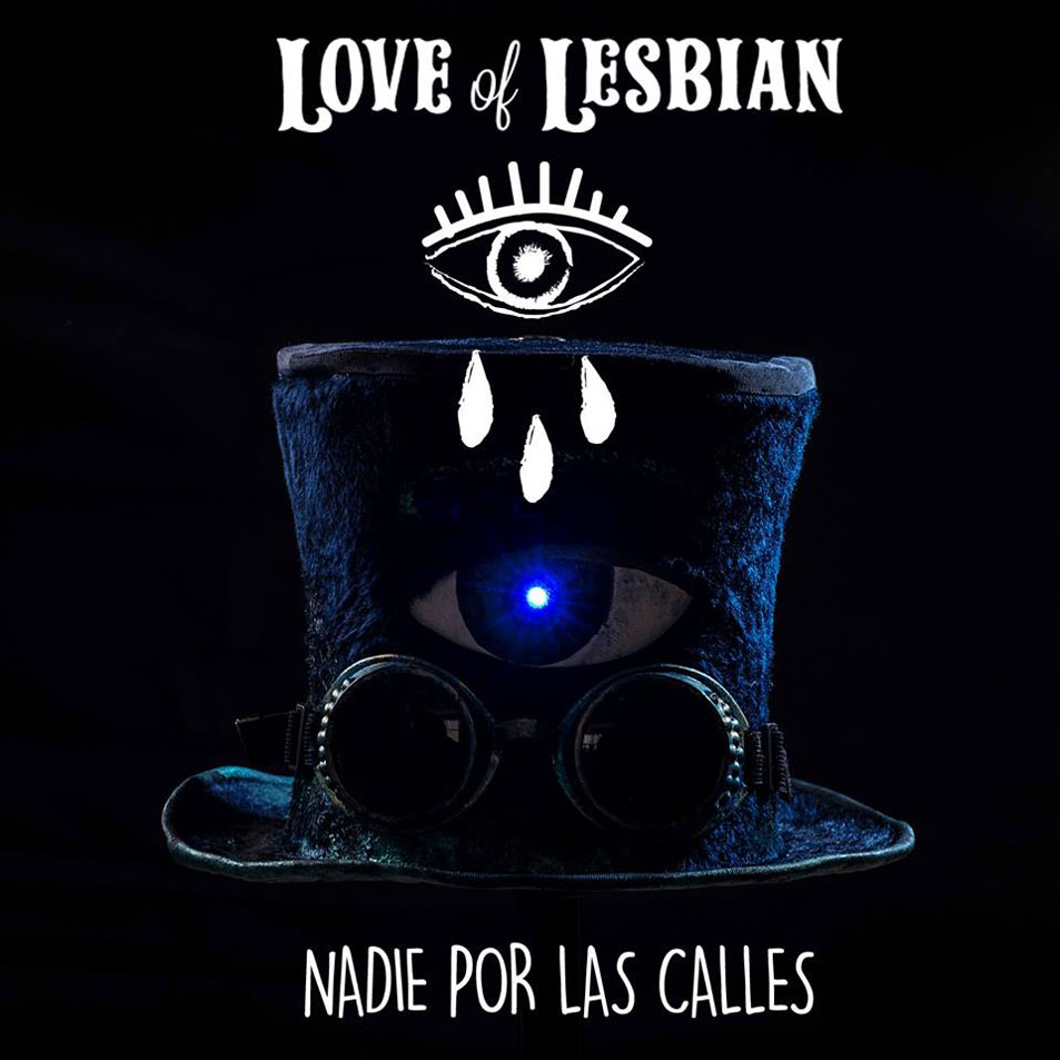 Cartula Frontal de Love Of Lesbian - Nadie Por Las Calles (En Directo) (Cd Single)