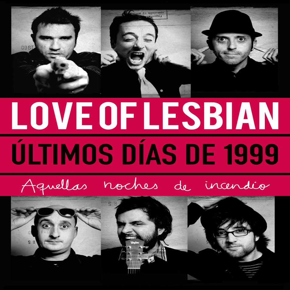 Cartula Frontal de Love Of Lesbian - Ultimos Dias De 1999: Aquellas Noches De Incendio