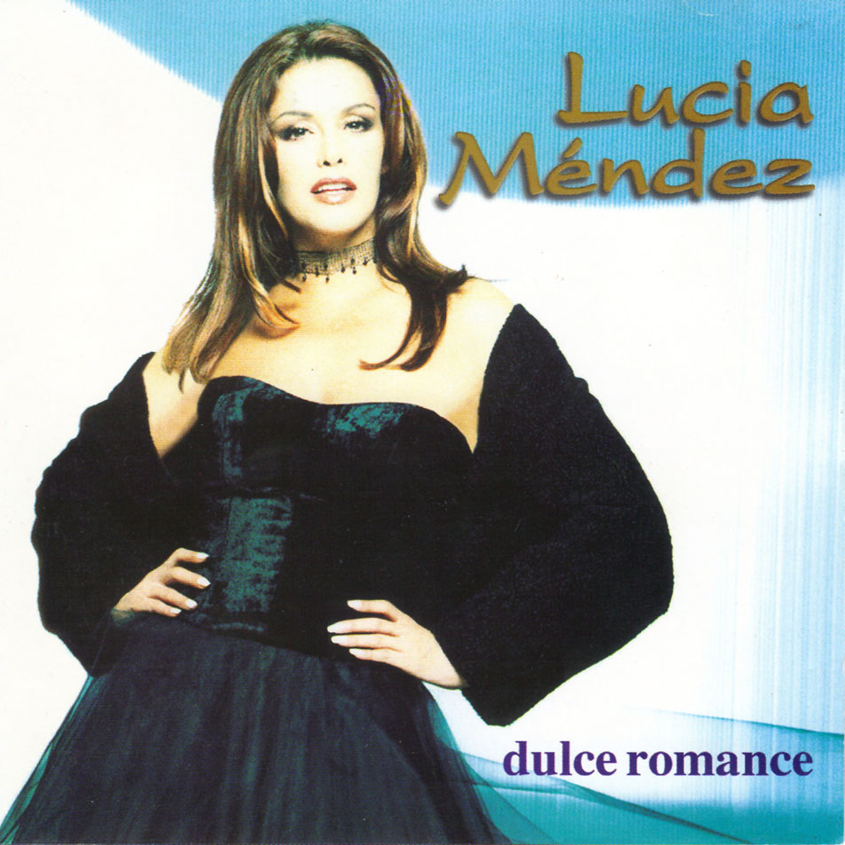 Cartula Frontal de Lucia Mendez - Dulce Romance