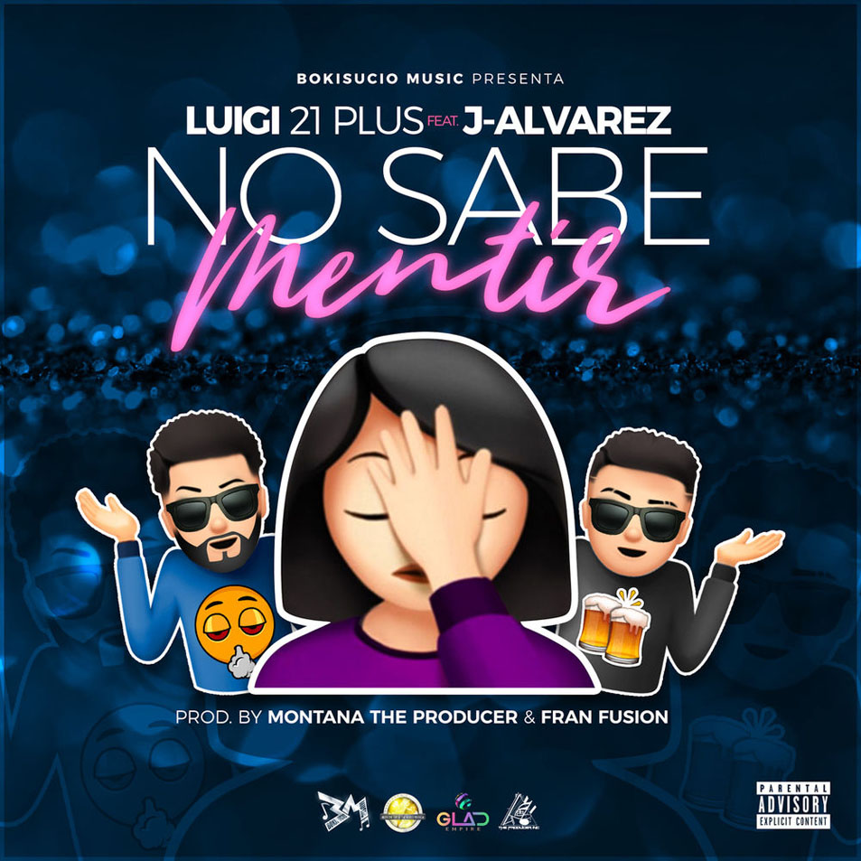 Cartula Frontal de Lui-G 21+ - No Sabe Mentir (Featuring J Alvarez) (Cd Single)