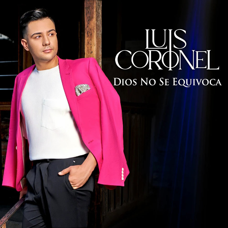 Cartula Frontal de Luis Coronel - Dios No Se Equivoca (Cd Single)