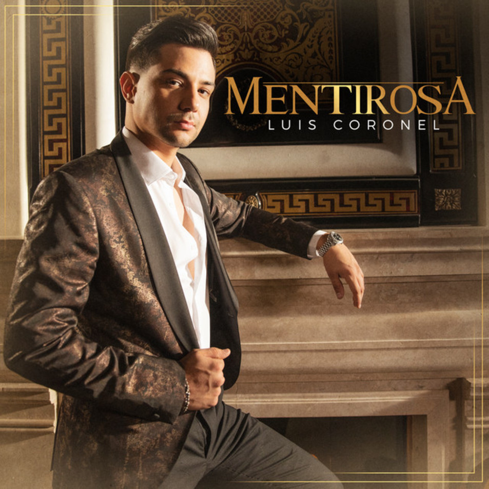 Cartula Frontal de Luis Coronel - Mentirosa (Cd Single)