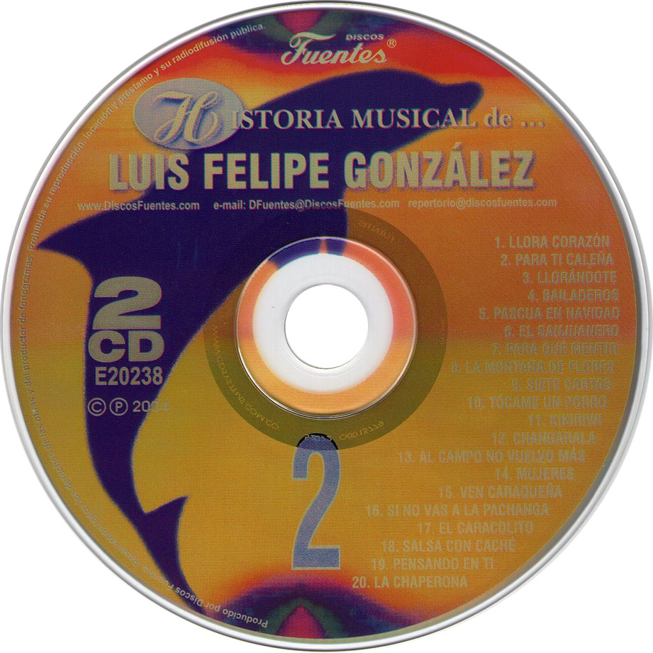 Cartula Cd2 de Luis Felipe Gonzalez - Historia Musical De... Luis Felipe Gonzalez