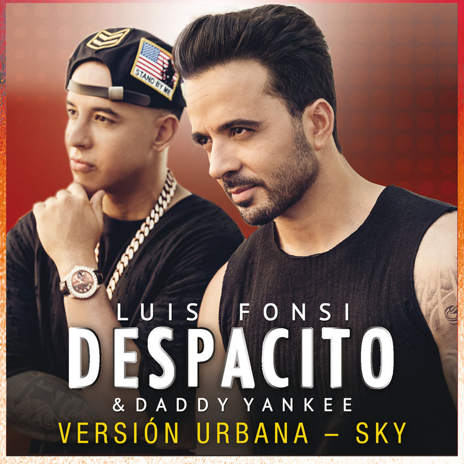 Cartula Frontal de Luis Fonsi - Despacito (Featuring Daddy Yankee) (Version Urbana - Sky) (Cd Single)
