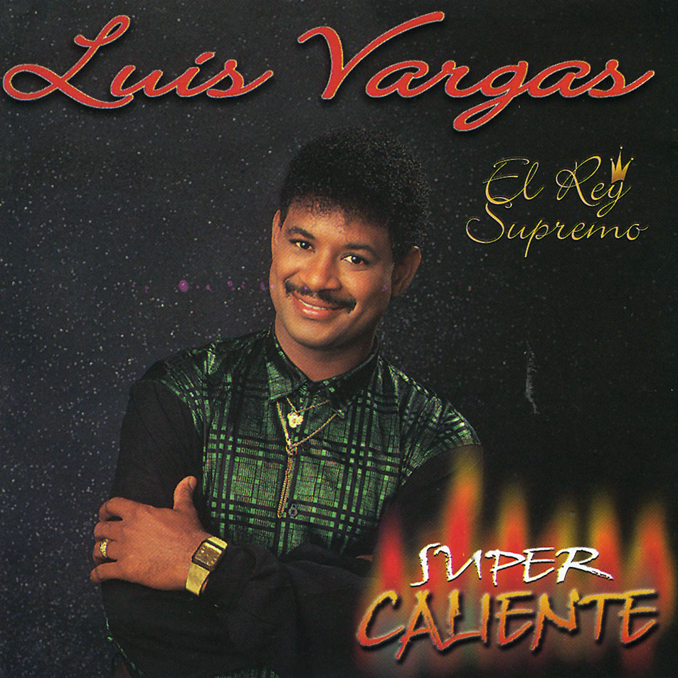 Cartula Frontal de Luis Vargas - Super Caliente