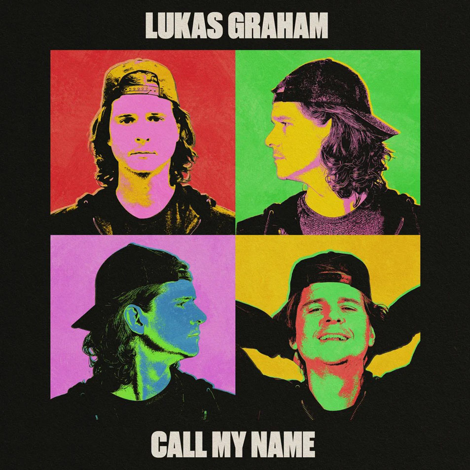 Cartula Frontal de Lukas Graham - Call My Name (Cd Single)
