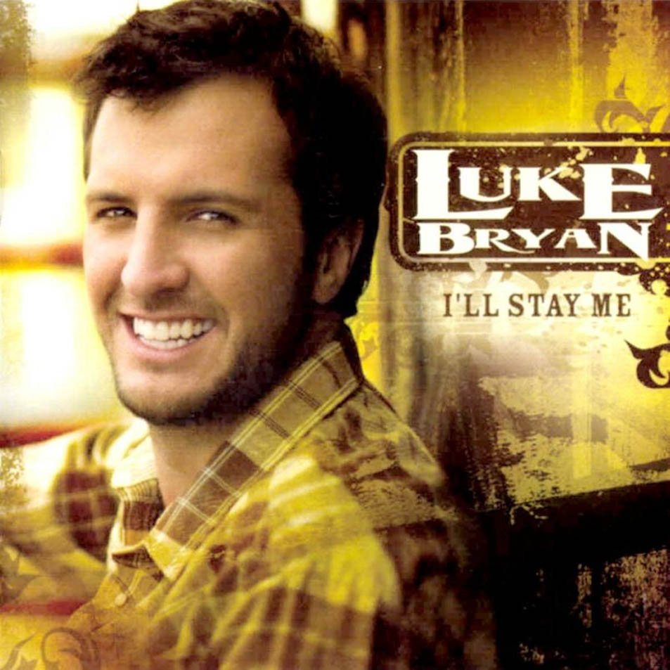 Cartula Frontal de Luke Bryan - I'll Stay Me