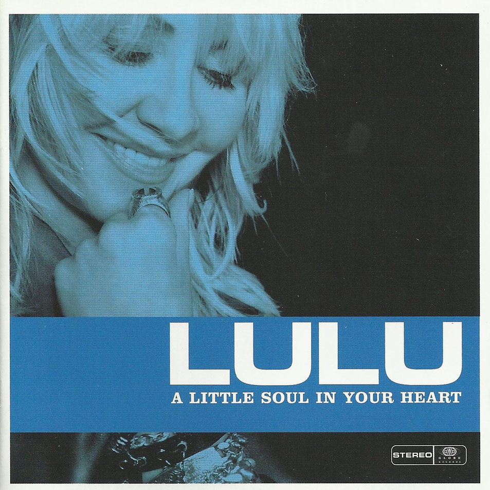 Cartula Frontal de Lulu - A Little Soul In Your Heart