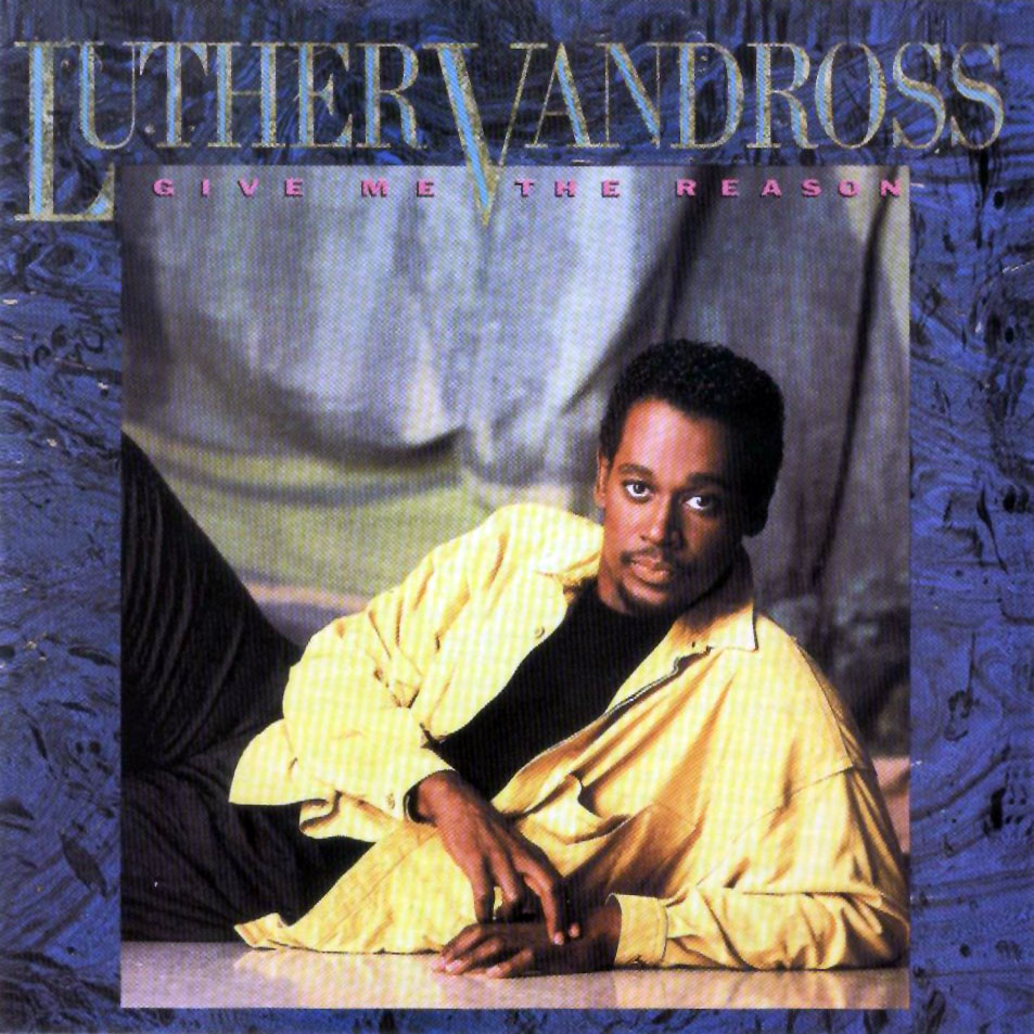 Cartula Frontal de Luther Vandross - Give Me The Reason