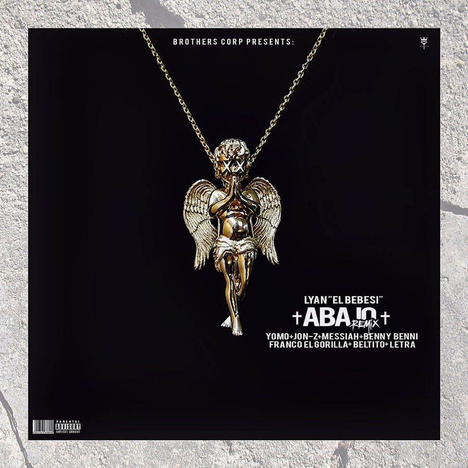 Cartula Frontal de Lyan - Abajo (Ft. Yomo, Jon Z, Messiah, Benny Benni, Franco El Gorila) (Remix) (Cd Single)