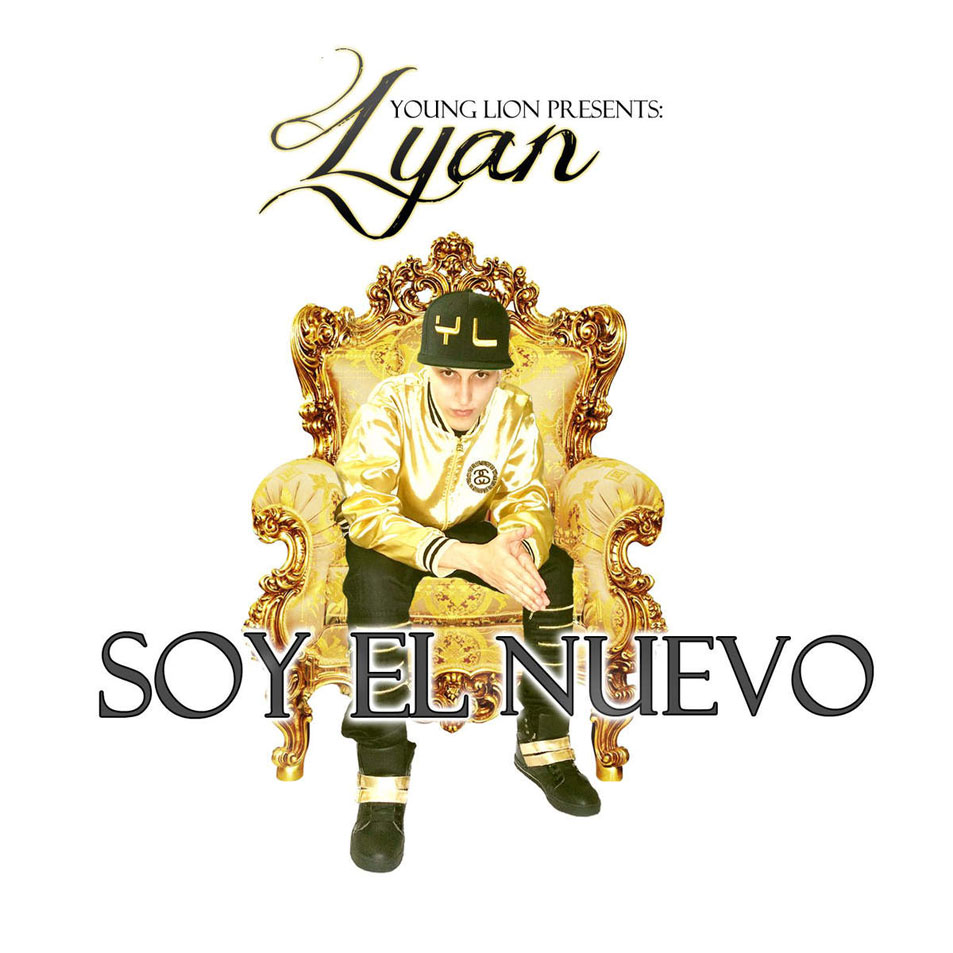 Cartula Frontal de Lyan - Soy El Nuevo (Cd Single)
