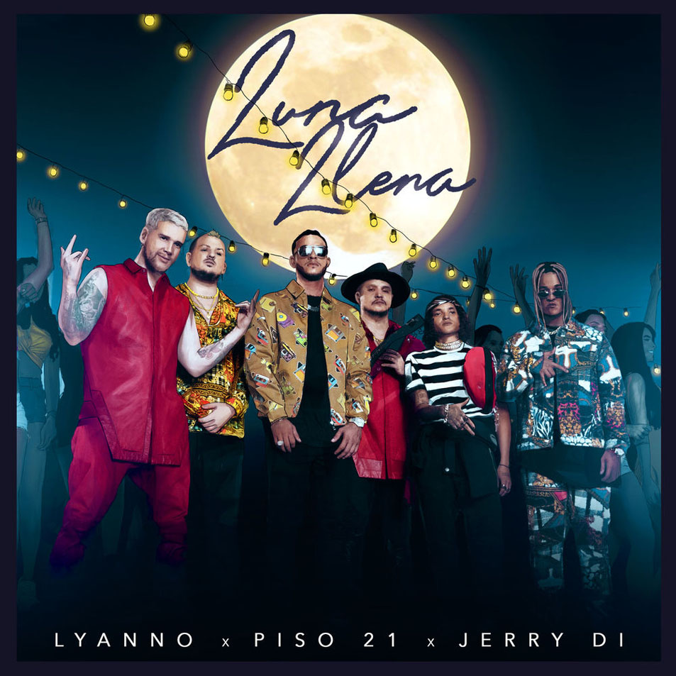 Cartula Frontal de Lyanno - Luna Llena (Featuring Piso 21 & Jerry Di) (Cd Single)