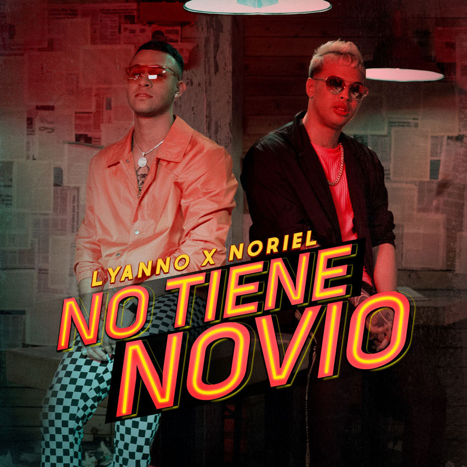 Cartula Frontal de Lyanno - No Tiene Novio (Featuring Noriel) (Cd Single)