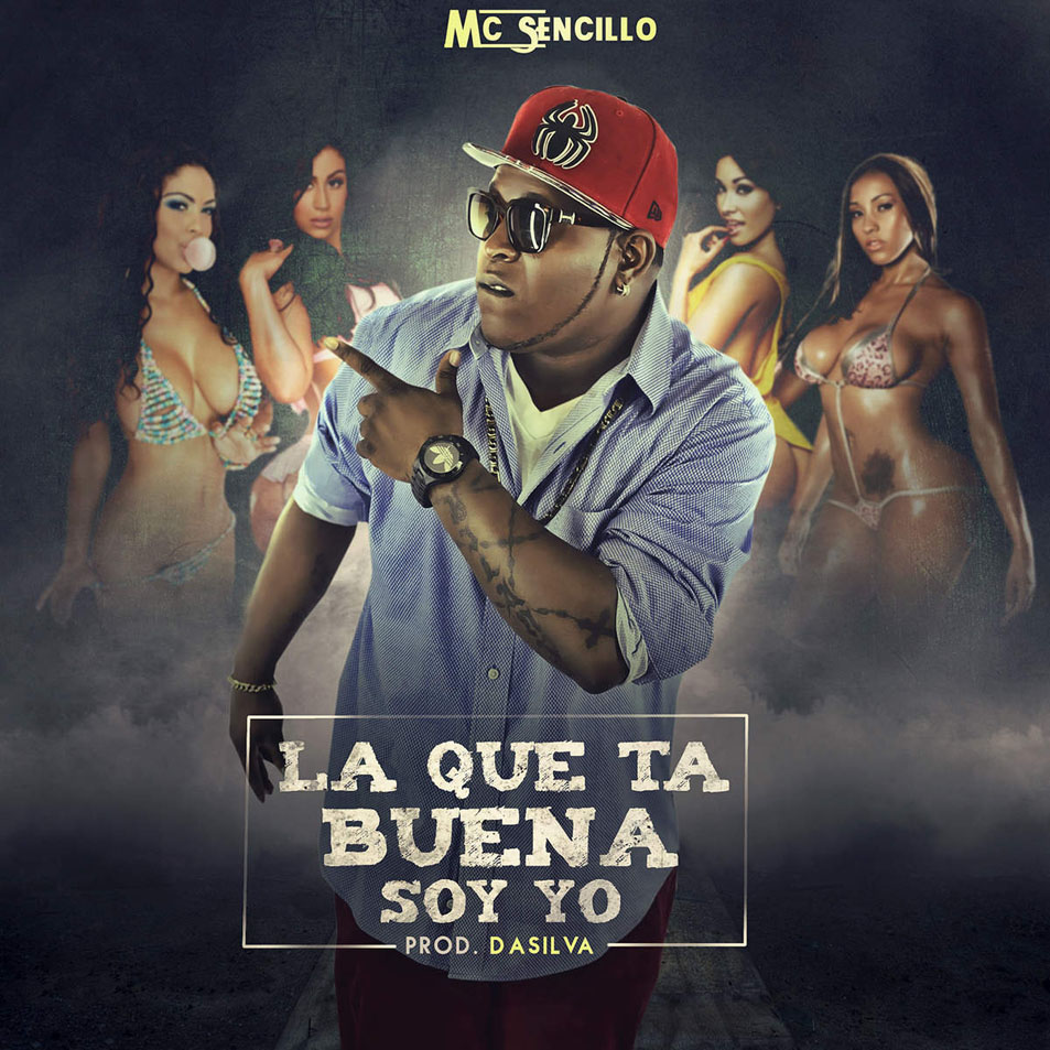 Cartula Frontal de Mc Sencillo - La Que Ta Buena Soy Yo (Cd Single)