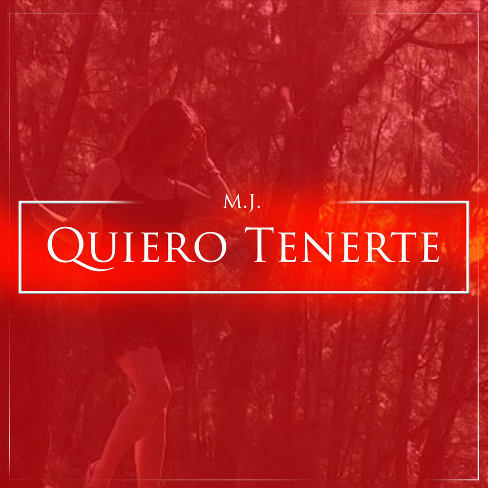 Cartula Frontal de Mj - Quiero Tenerte (Cd Single)