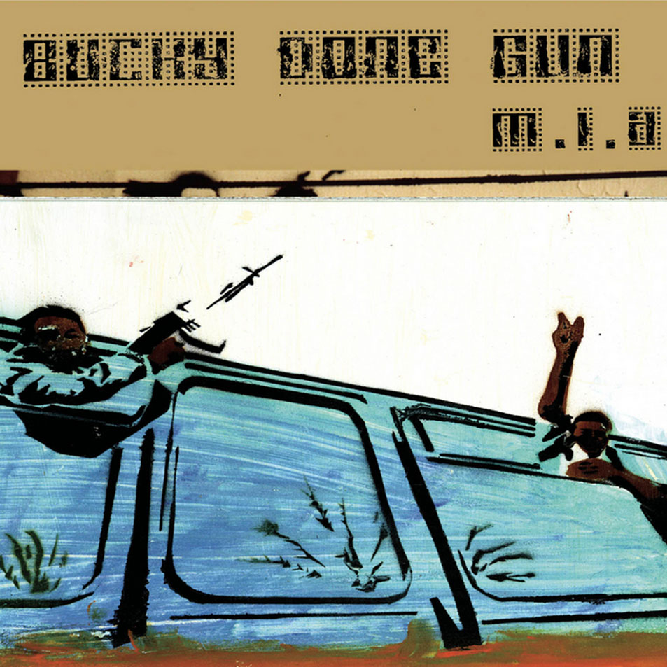 Cartula Frontal de M.i.a. - Bucky Done Gun (Cd Single)