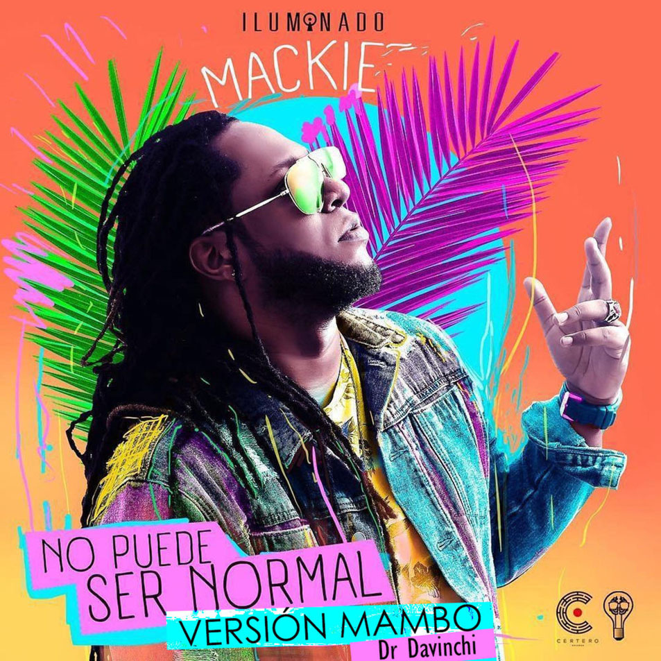 Cartula Frontal de Mackieaveliko - No Puede Ser Normal (Version Mambo) (Cd Single)