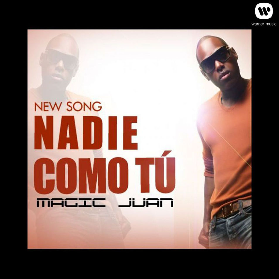 Cartula Frontal de Magic Juan - Nadie Como Tu (Cd Single)
