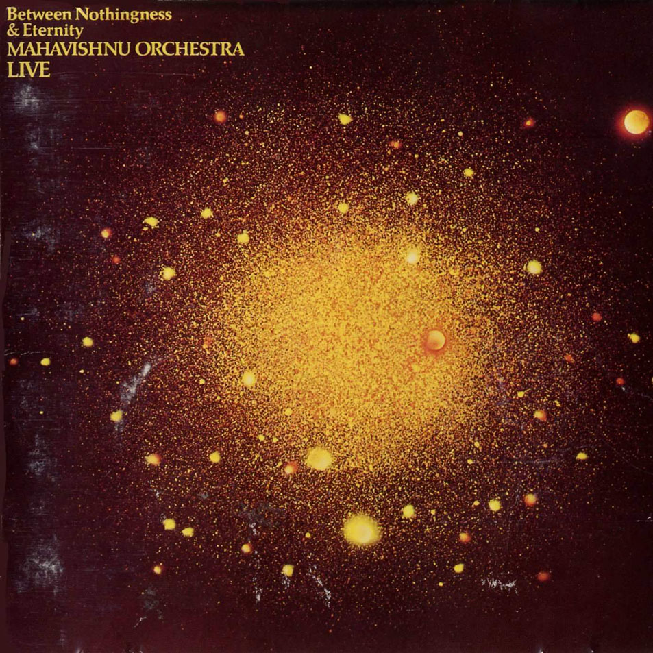 Cartula Frontal de Mahavishnu Orchestra - Between Nothingness & Eternity