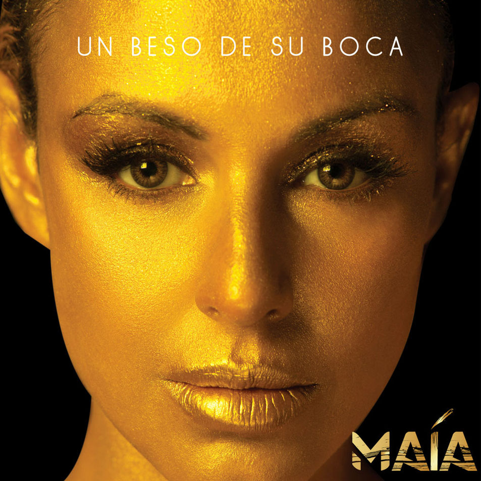 Cartula Frontal de Maia - Un Beso De Su Boca (Cd Single)