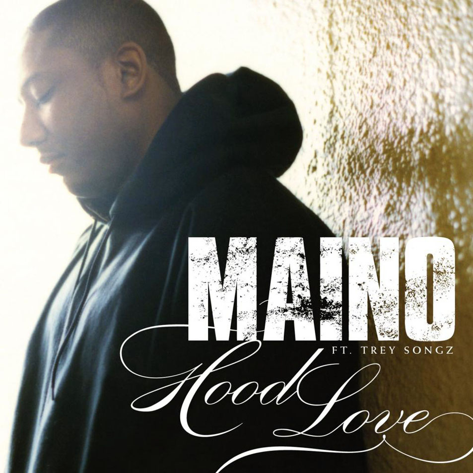 Cartula Frontal de Maino - Hood Love (Featuring Trey Songz) (Cd Single)