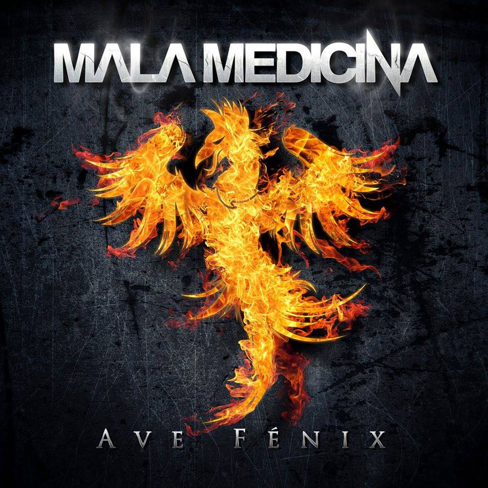 Cartula Frontal de Mala Medicina - Ave Fenix