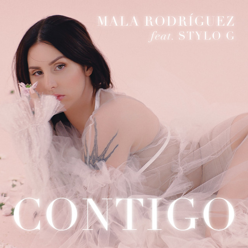 Cartula Frontal de Mala Rodriguez - Contigo (Featuring Stylo G) (Cd Single)
