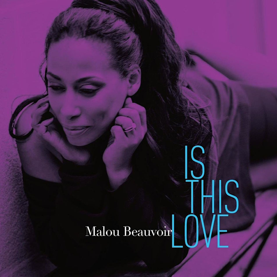 Cartula Frontal de Malou Beauvoir - Is This Love
