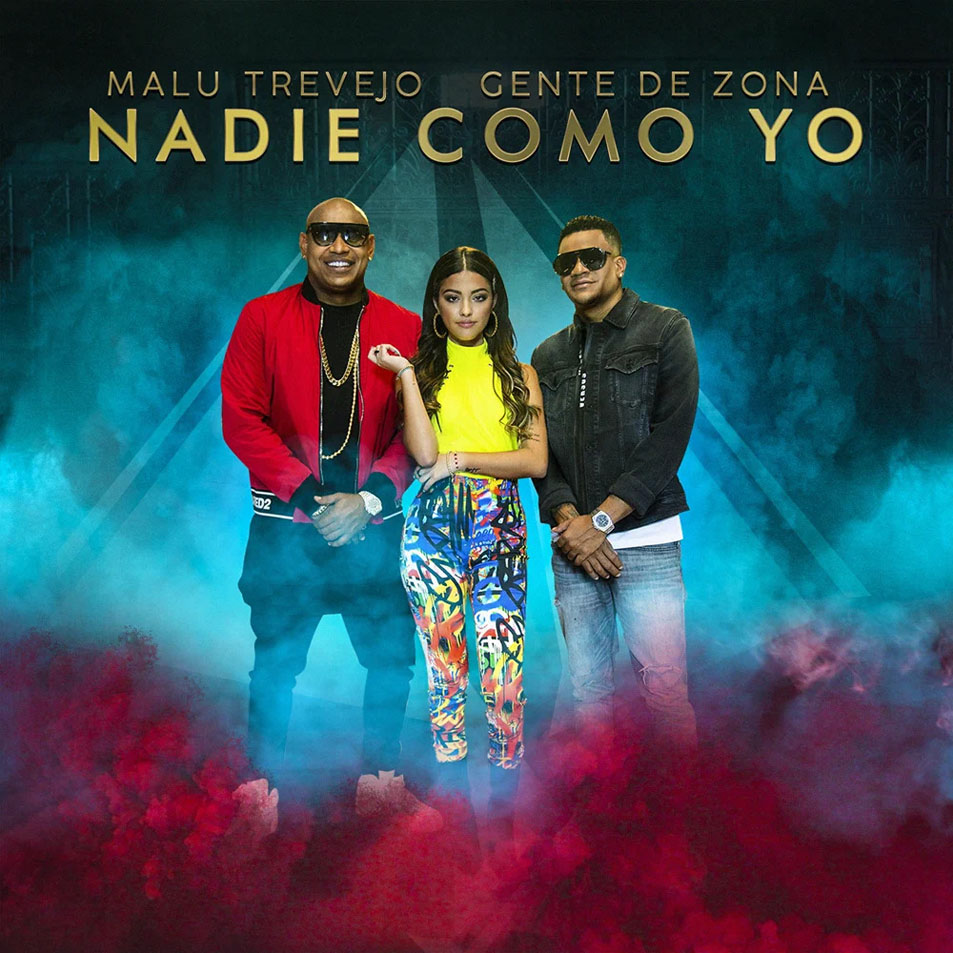 Cartula Frontal de Malu Trevejo - Nadie Como Yo (Featuring Gente De Zona) (Cd Single)