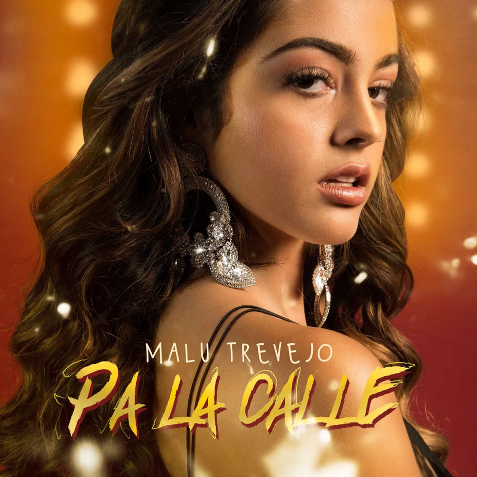 Cartula Frontal de Malu Trevejo - Pa' La Calle (Cd Single)