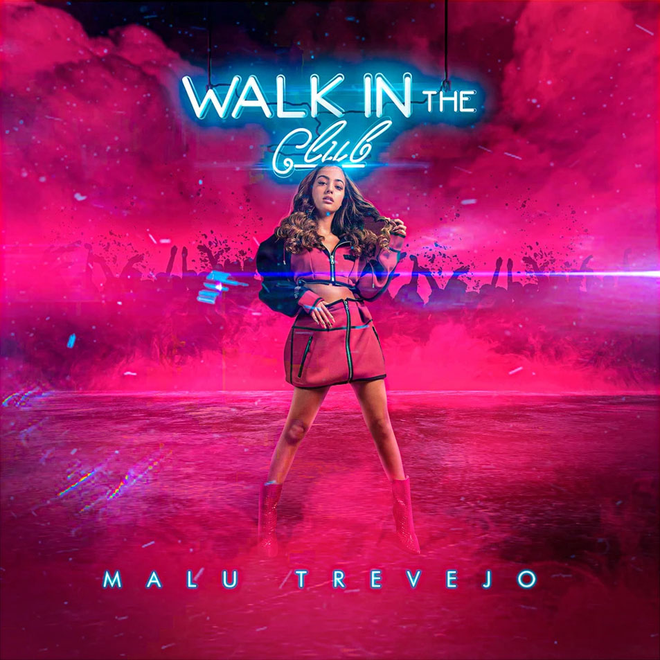 Cartula Frontal de Malu Trevejo - Walk In The Club (Cd Single)