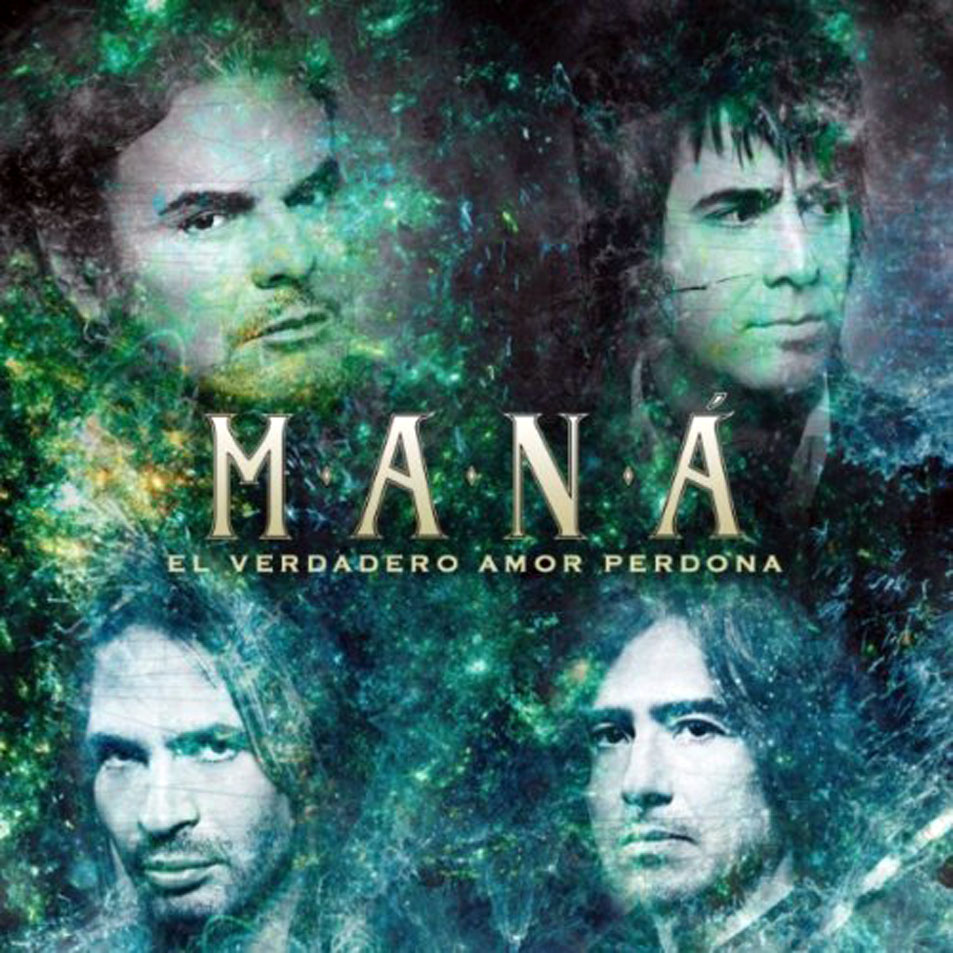 Cartula Frontal de Mana - El Verdadero Amor Perdona (Cd Single)