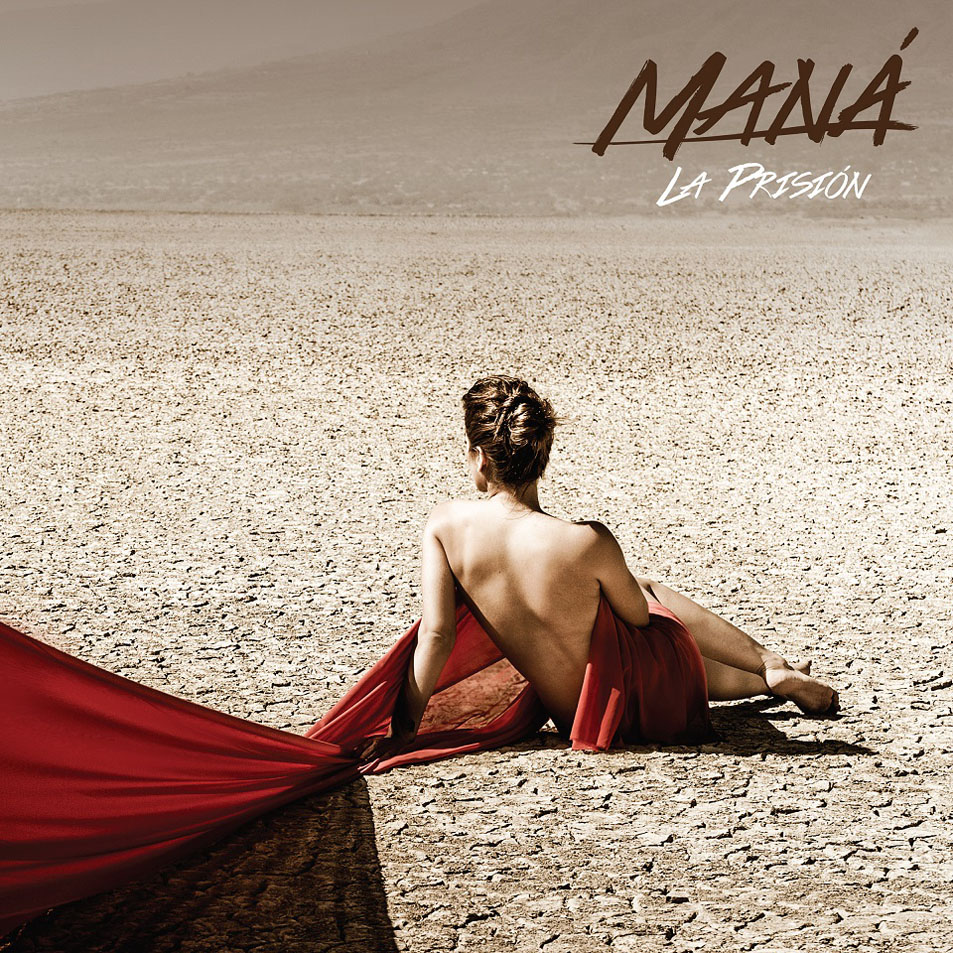 Cartula Frontal de Mana - La Prision (Cd Single)