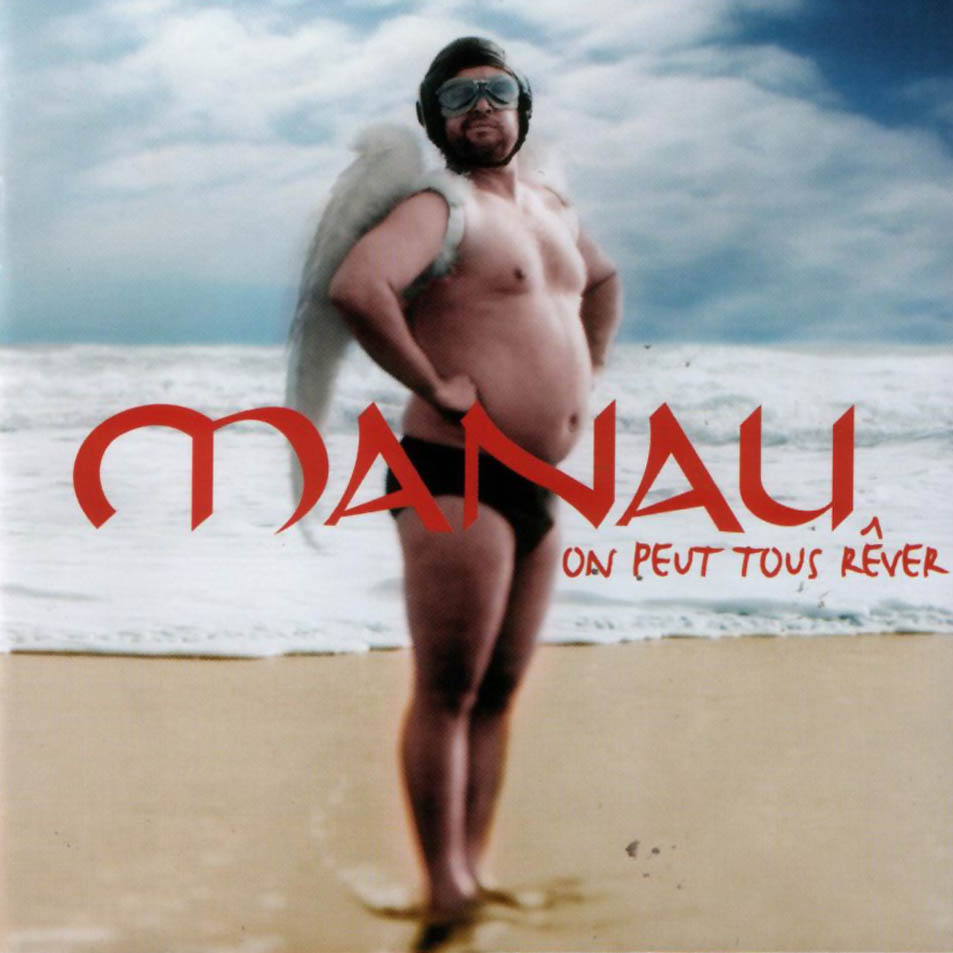 Cartula Frontal de Manau - On Peut Tous Rver