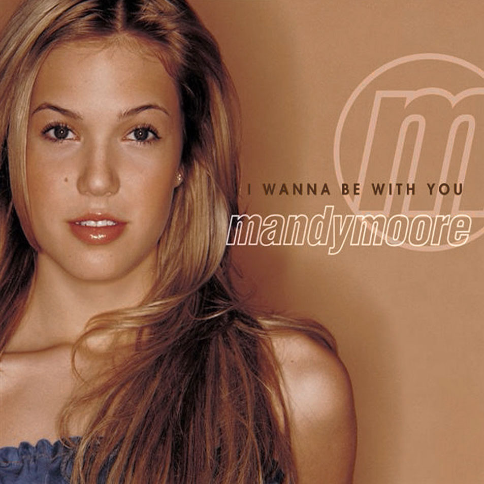 Cartula Frontal de Mandy Moore - I Wanna Be With You (Japanese Edition)