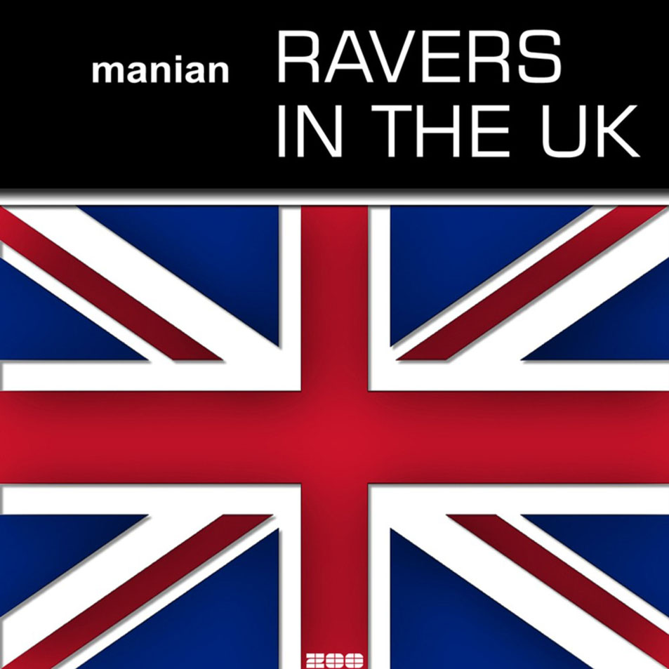 Cartula Frontal de Manian - Ravers In The Uk (Cd Single)