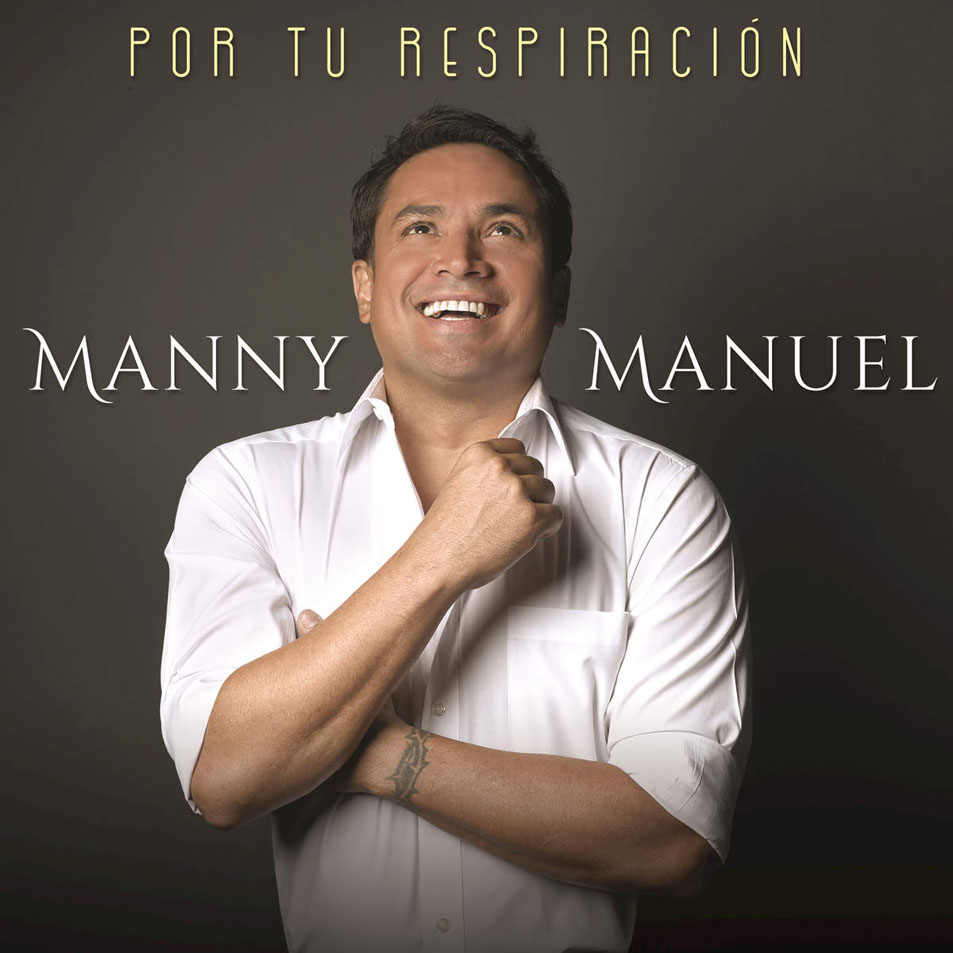 Cartula Frontal de Manny Manuel - Por Tu Respiracion (Cd Single)