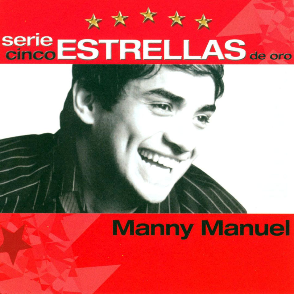 Cartula Frontal de Manny Manuel - Serie Cinco Estrellas De Oro