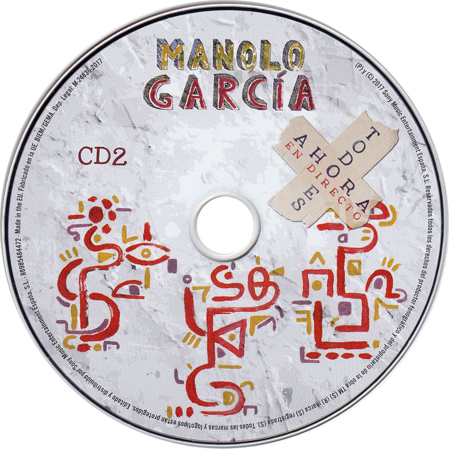 Cartula Cd2 de Manolo Garcia - Todo Es Ahora En Directo