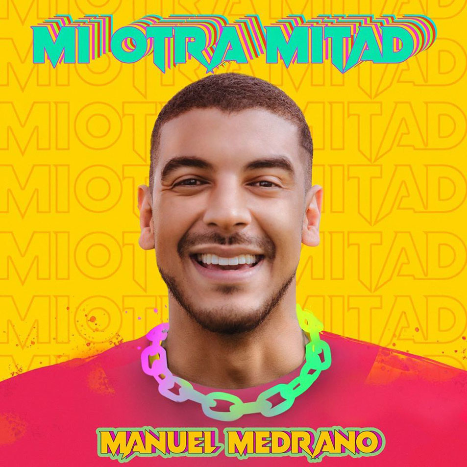 Cartula Frontal de Manuel Medrano - Mi Otra Mitad (Cd Single)
