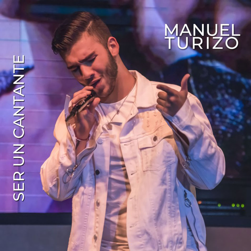 Cartula Frontal de Manuel Turizo - Ser Un Cantante (Cd Single)
