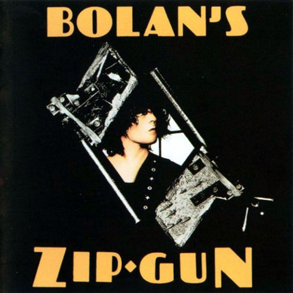 Carátula Frontal de Marc Bolan & T. Rex - Bolan's Zip Gun
