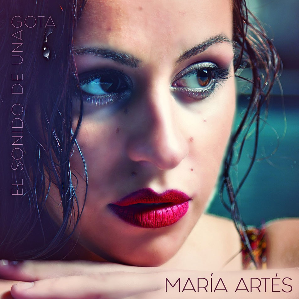 Cartula Frontal de Maria Artes Lamorena - El Sonido De Una Gota (Cd Single)