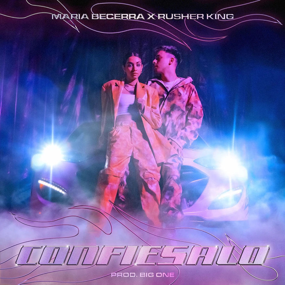 Cartula Frontal de Maria Becerra - Confiesalo (Featuring Rusher King) (Cd Single)