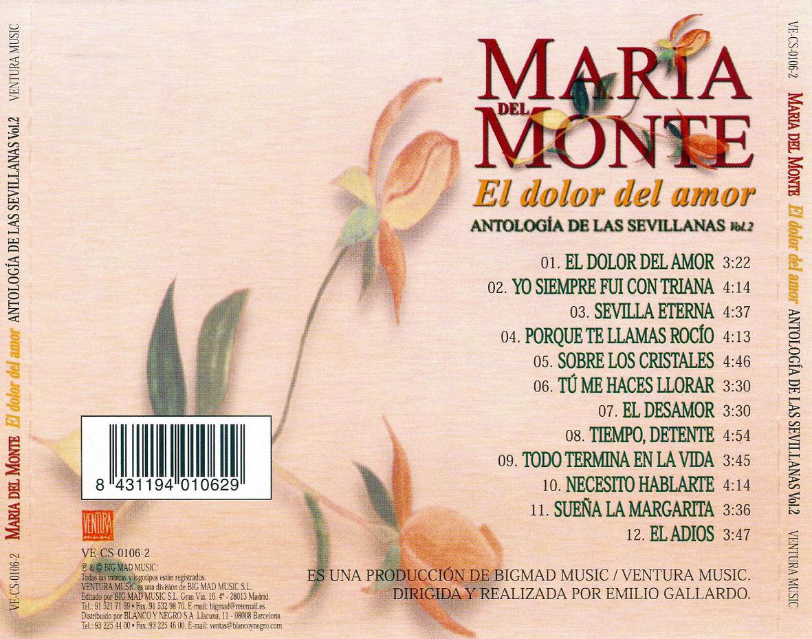 Cartula Trasera de Maria Del Monte - El Dolor Del Amor: Antologia De Las Sevillanas Volumen 2