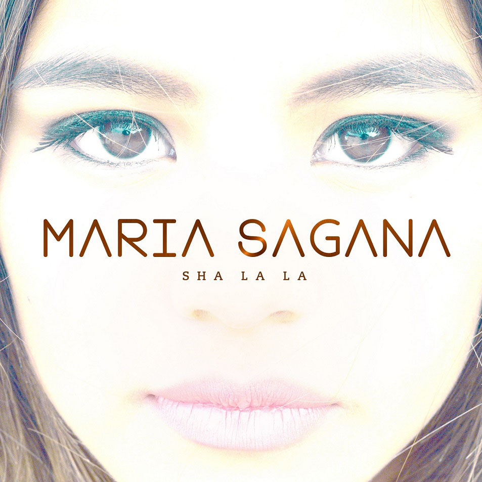 Cartula Frontal de Maria Sagana - Sha La La (Cd Single)