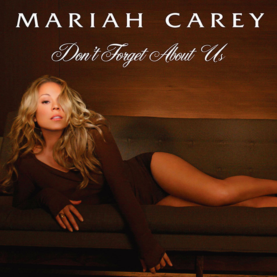Cartula Frontal de Mariah Carey - Don't Forget About Us (Cd Single)